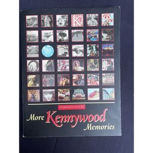 More Kennywood Memories published In 1998 by Charles J Jacques